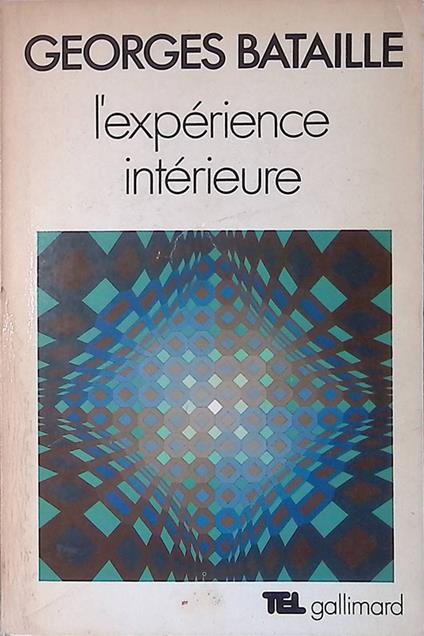 L' expérience intérieure - Georges Bataille - copertina