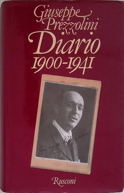 Diario 1900-1941 - Giuseppe Prezzolini - copertina