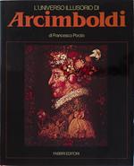 L' universo illusorio di Arcimboldi