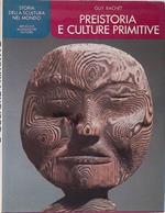 Preistoria e culture primitive