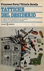 Tattiche del desiderio. La realtà della pubblicità sui giornali in Italia e la società dei consumi