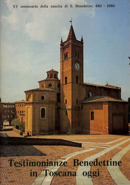 Testimonianze benedettine in Toscana oggi - copertina