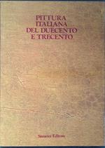 Pittura italiana del Duecento e Trecento. Catalogo della Mostra Giottesca di Firenze del 1937