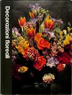 Decorazioni floreali - Grande Enciclopedia del Giardinaggio