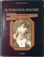 Il fuoco e il piacere