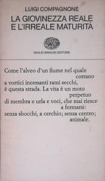 La giovinezza reale e l'irreale maturità