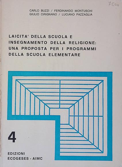 Laicità della scuola e insegnamento della religione. Una proposta per i programmi della scuola elementare - Carlo Buzzi - copertina