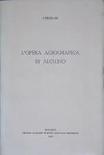 L' opera agiografica di Alcuino