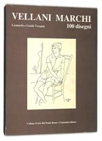Vellani Marchi. 100 disegni