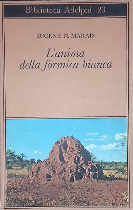 L' anima della formica bianca - Eugene N. Marais - copertina