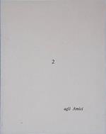 Agli Amici n.2. Una poesia di Dino Carlesi. Salperanno solo le parole. Litografia di Maria Stuarda Varetti