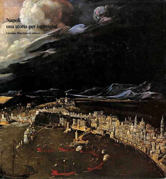 Napoli una storia per immagini - copertina