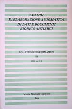 Centro di elaborazione automatica di dati e documenti storico artistici. Bollettino d'informazioni VII. 1986, nn. 1-2