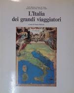 L' Italia dei grandi viaggiatori