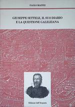 Giuseppe Settele, il suo diario e la questione galileiana
