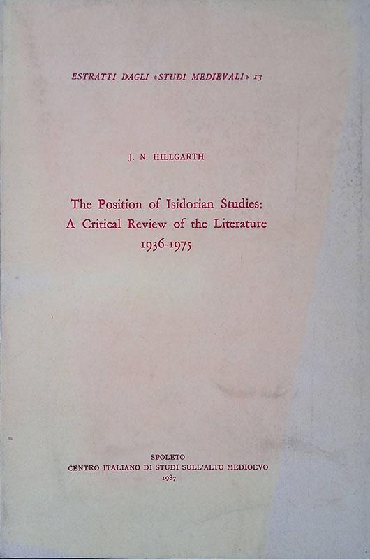 The Position of Isidorian Studies. a Critical Review of the Literature 1936-1975 - copertina