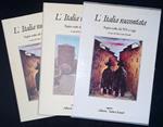 L' Italia raccontata. Pagine scelte dal 1860 al 1922. Pagine scelte dal 1922 a oggi