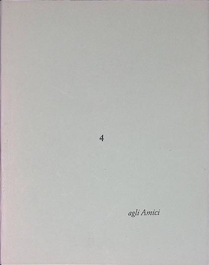 Agli Amici n.4. Una poesia di Dino Carlesi. Seguita il vizio delle parole. Litografia di Giorgio dal Canto - Dino Carlesi - copertina