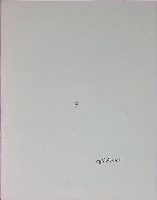 Agli Amici n.4. Una poesia di Dino Carlesi. Seguita il vizio delle parole. Litografia di Giorgio dal Canto - Dino Carlesi - copertina