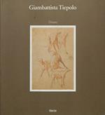 Giambattista Tiepolo. Disegni dai Civici Musei di Storia e Arte di Trieste