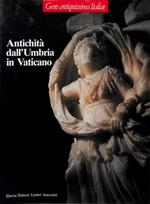Antichità dall'Umbria in Vaticano. Gens antiquissima Italiae
