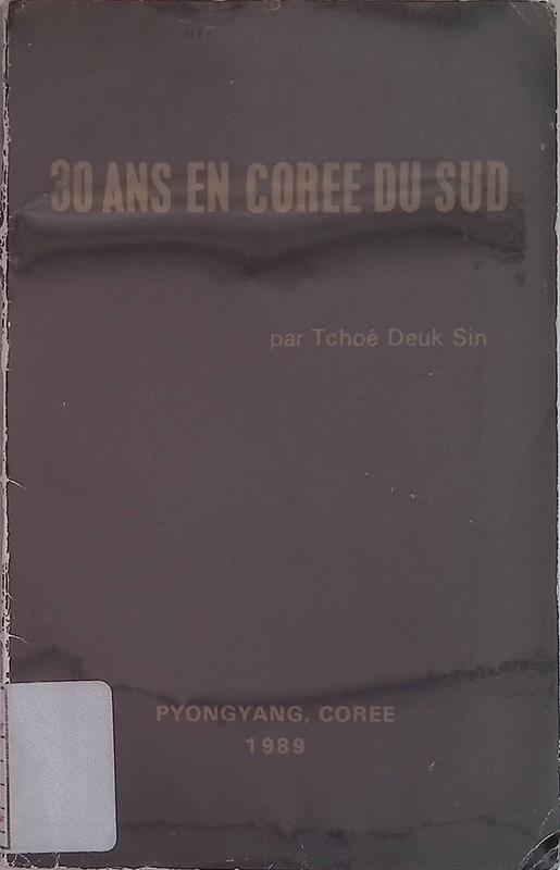 30 ans en Coree Du Sud. Tragédie d'une nation divisée en deux - copertina