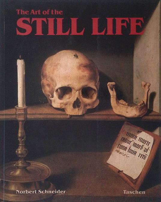 The art of still life - Norbert Schneider - copertina