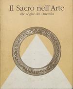 Il sacro nell'Arte alle soglie del Duemila