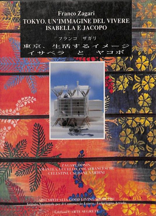 Tokyo. Un'immagine del vivere Isabella e Jacopo - Franco Zagari - copertina