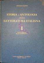 Storia e antologia della letteratura italiana. Dalle origini al quattrocento. 1