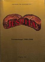 Jesuita. Versiannimagri 1985-1990