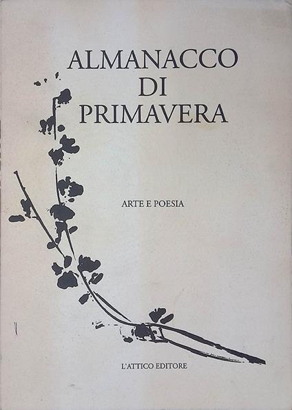 Almanacco di primavera. Arte e poesia - Claudio Damiani - copertina