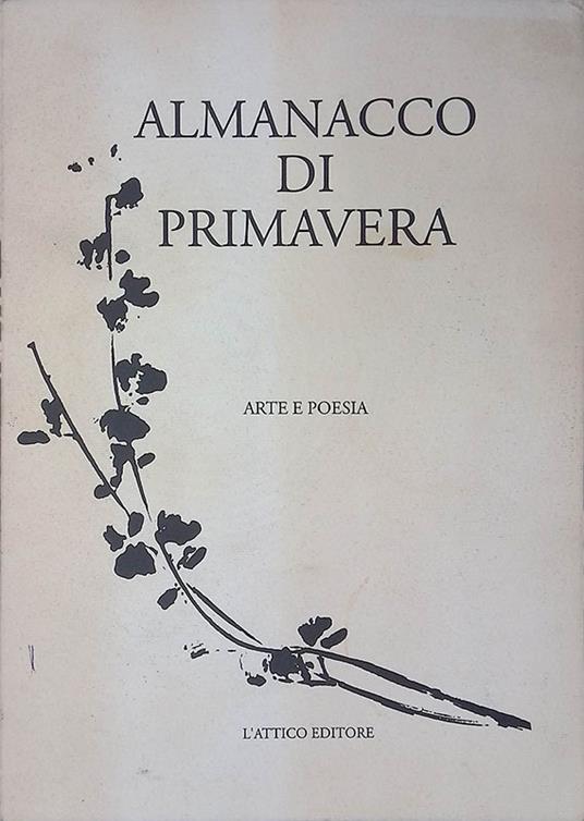 Almanacco di primavera. Arte e poesia - Claudio Damiani - copertina