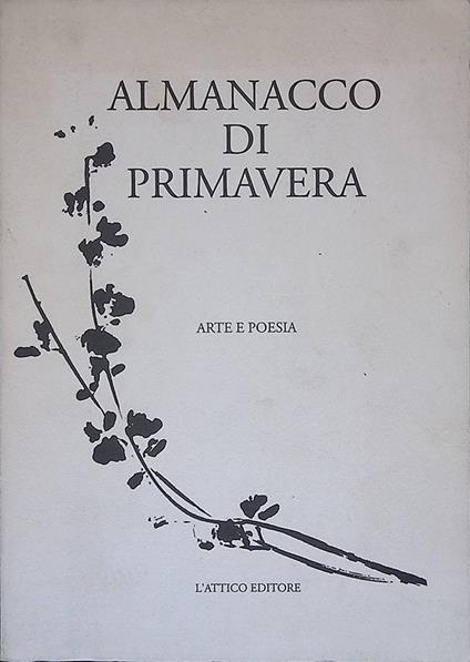 Almanacco di primavera. Arte e poesia - Claudio Damiani - copertina