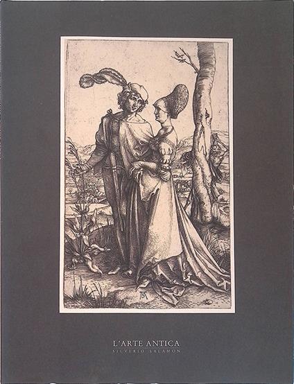 L' arte antica. Incisioni di grandi maestri dal XV al XVIII secolo. Autunno 1993. Catalogo n. 193 - copertina