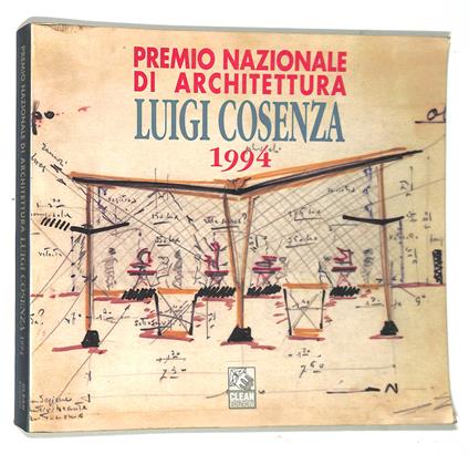 Premio nazionale di architettura Luigi Cosenza 1994 - copertina