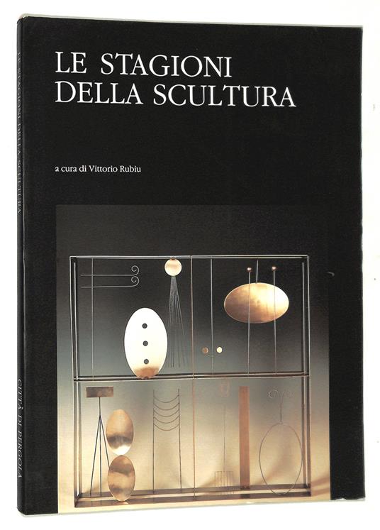 Le stagioni della scultura - Vittorio Rubiu - copertina