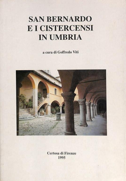 San Bernardo e i Cistercensi in Umbria - Goffredo Viti - copertina
