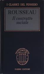 Il contratto sociale. O principi di diritto politico