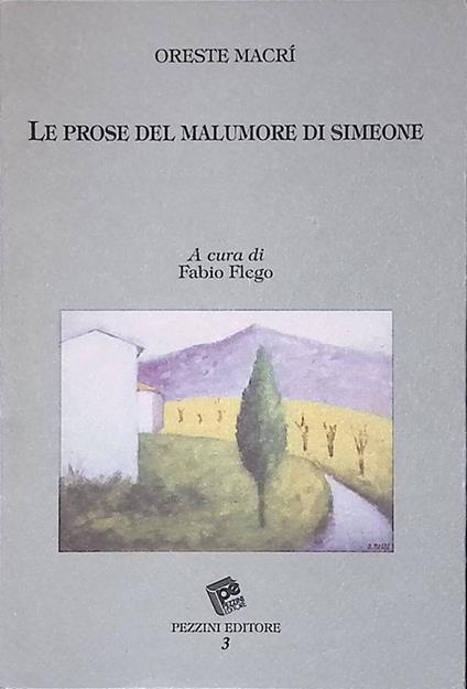 Le prose del malumore di Simeone - Oreste Macrì - copertina