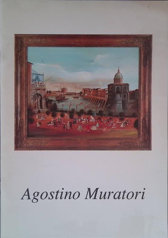 Agostino Muratori. 16 febbraio-3 marzo 1998 Galleria Cà d'Oro - Michele Anselmi - copertina