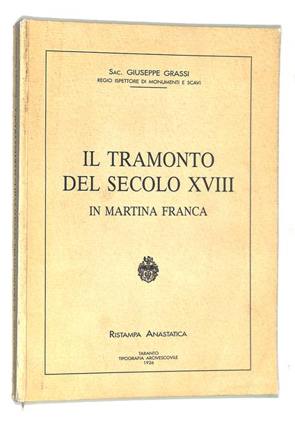 Il tramonto del secolo XVIII a Martina Franca - Giuseppe Grassi - copertina