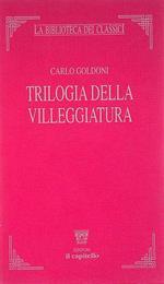 Trilogia della villegiatura