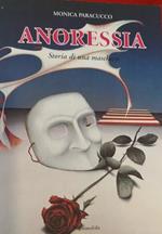 Anoressia. Storia di una maschera