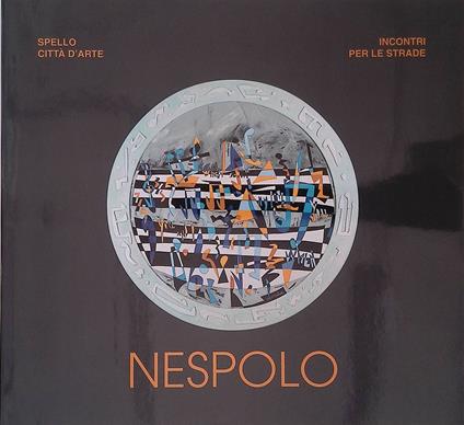 Nespolo. Antololgia opere dal 1965 al 1999 - Claudio Petrucci - copertina