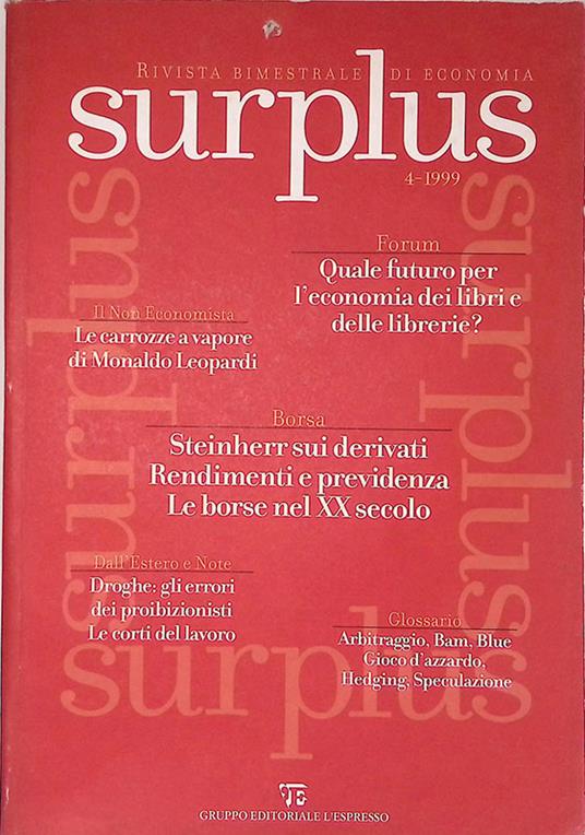 Surplus. Rivista bimestrale di economia n.4 - 1999 - Geminello Alvi - copertina