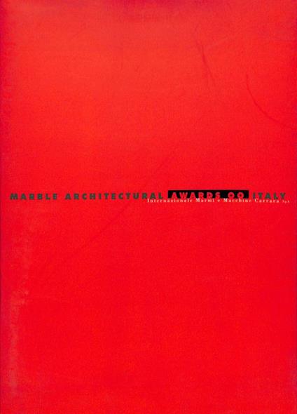 Marble architectural awards 00 Italy. Internazionale marmi e macchine Carrara - copertina