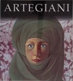 Anna Maria Artegiani. Sulla contemplazione. Viaggio dipinto attraverso le grandi Tradizioni spirutuali