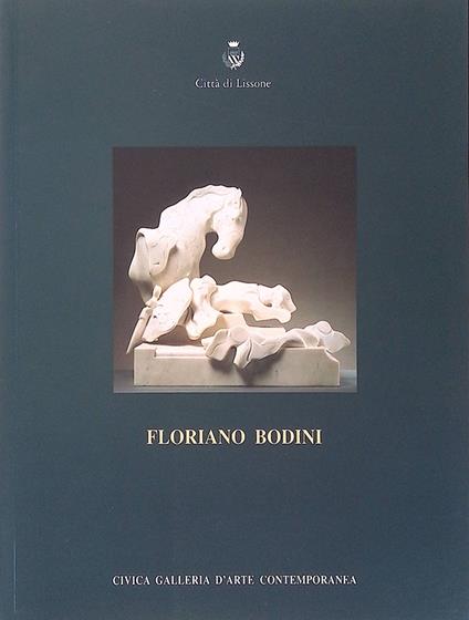 Floriano Bodini - Claudio Rizzi - copertina