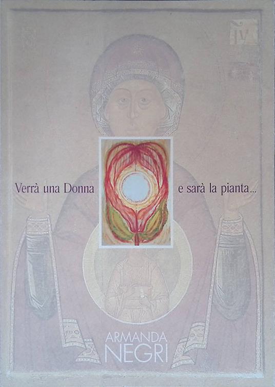 Verra una Donna e sarà la pianta - Armanda Negri - copertina
